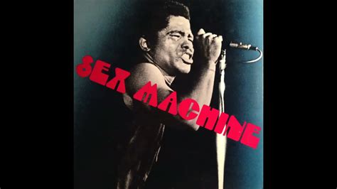 james brown sex|James Brown ~ Sex Machine (1970)